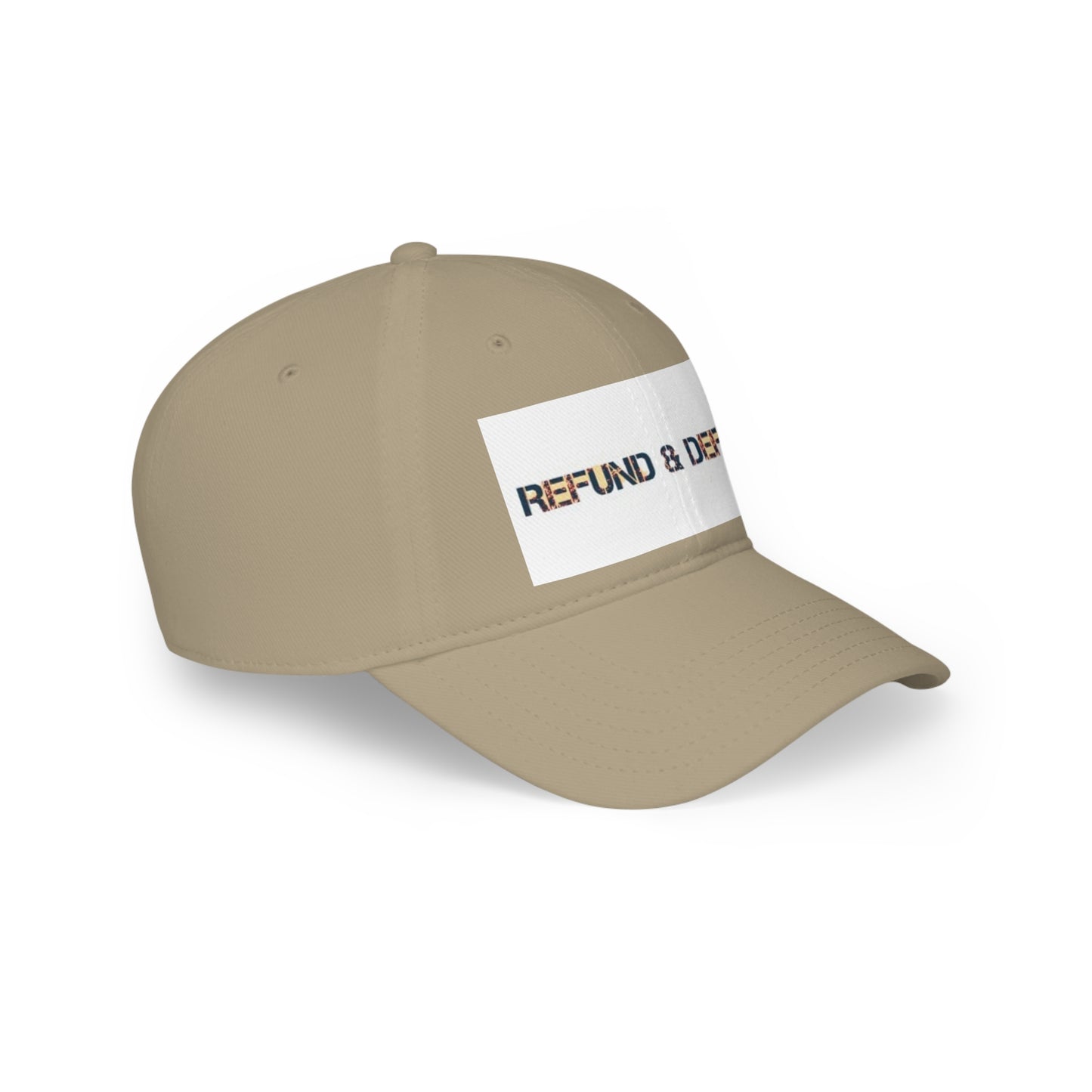 Refund and Defend Low Profile Cap