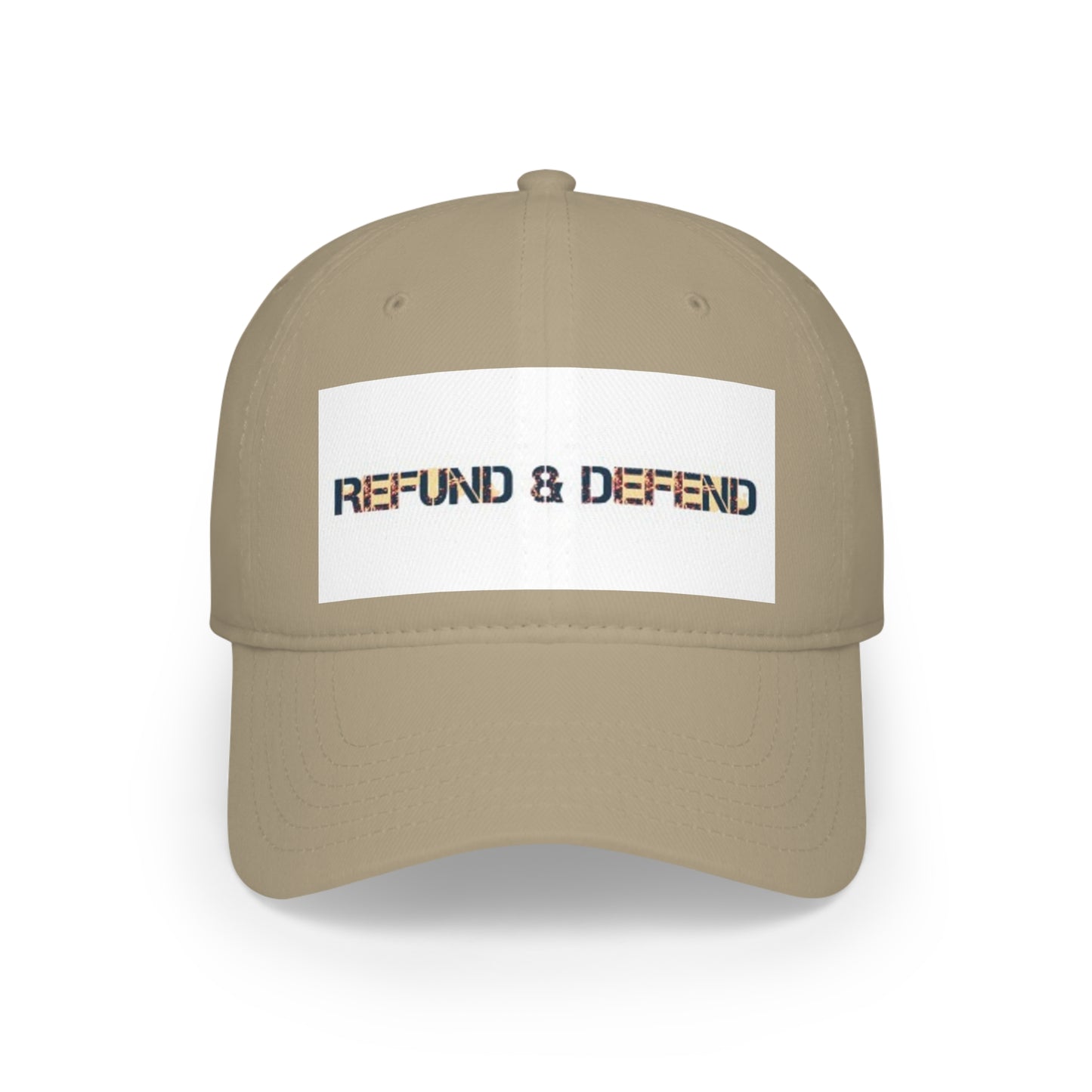 Refund and Defend Low Profile Cap